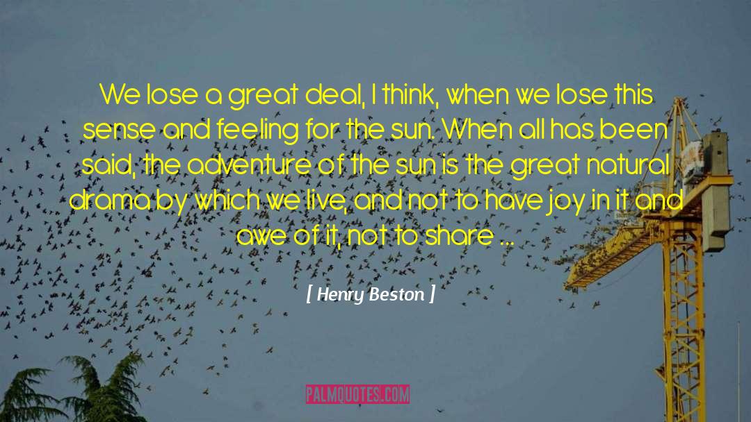 Acting Natural quotes by Henry Beston