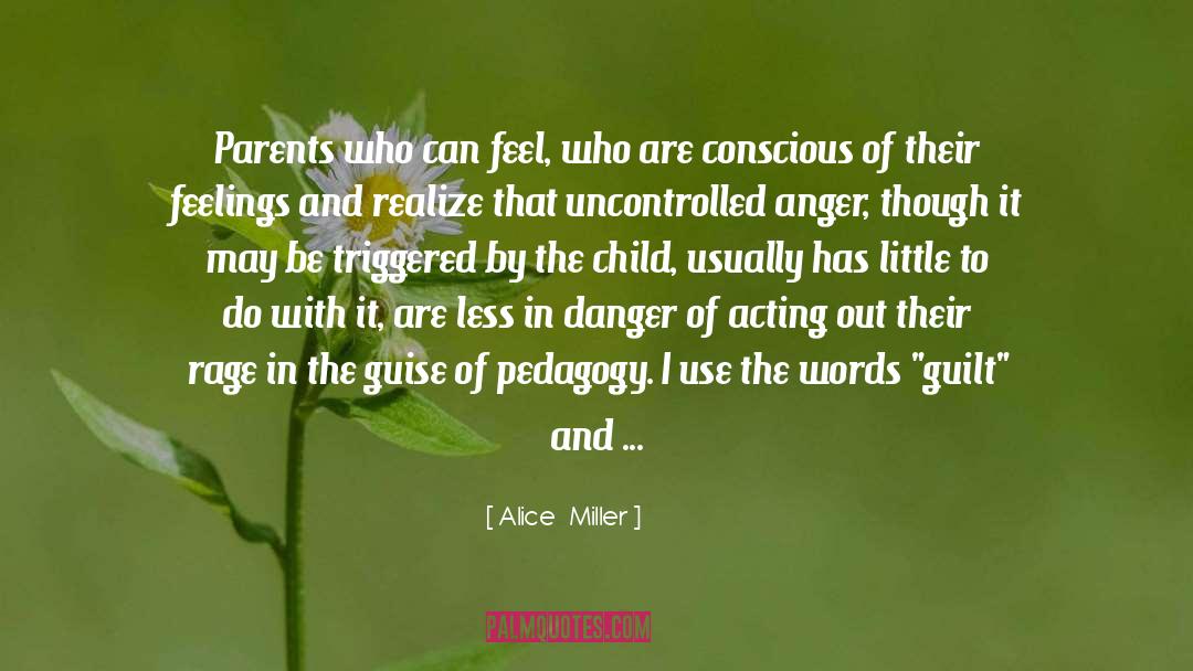 Acting Out quotes by Alice   Miller