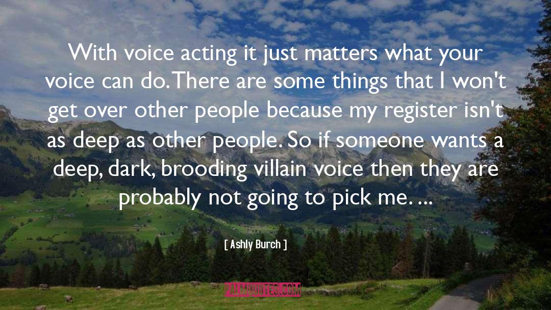 Acting quotes by Ashly Burch