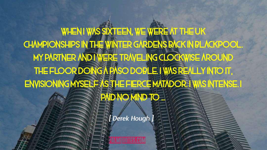 Acting Right quotes by Derek Hough