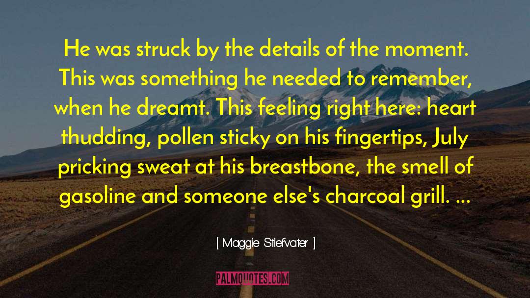 Acting Right quotes by Maggie Stiefvater