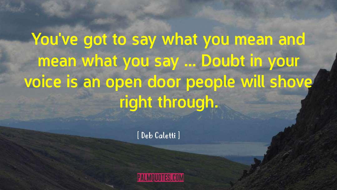 Acting Right quotes by Deb Caletti