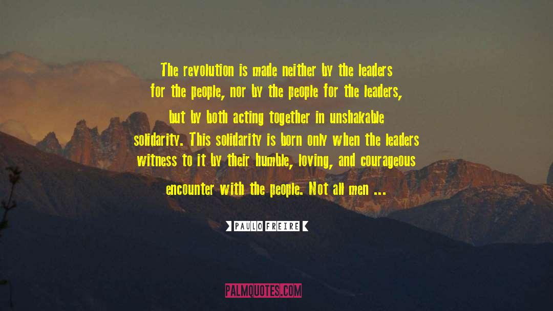 Acting Together quotes by Paulo Freire