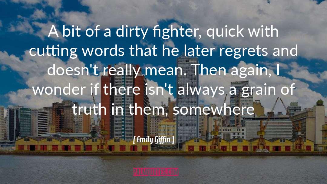 Acting With Love quotes by Emily Giffin