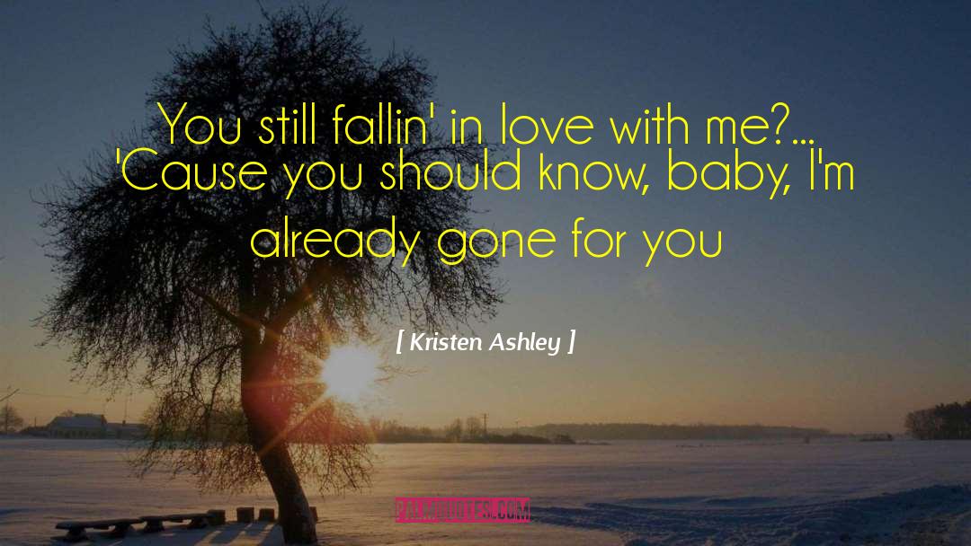 Acting With Love quotes by Kristen Ashley