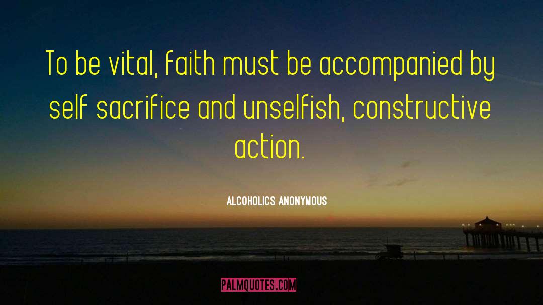 Action And Inaction quotes by Alcoholics Anonymous