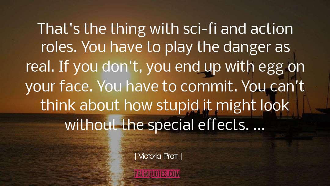 Action And Inaction quotes by Victoria Pratt