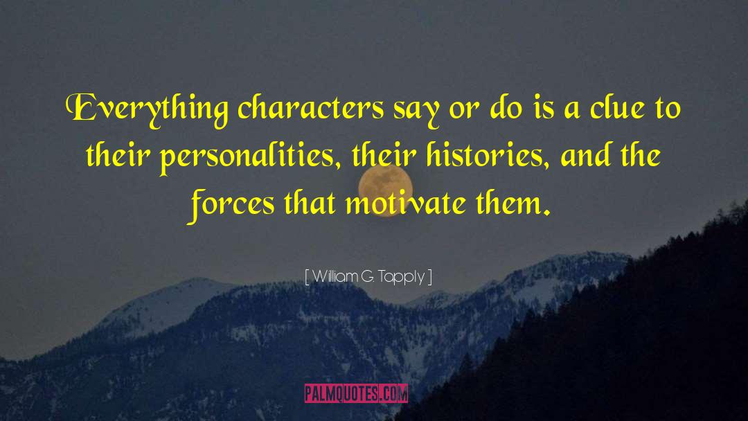 Action And Personality quotes by William G. Tapply