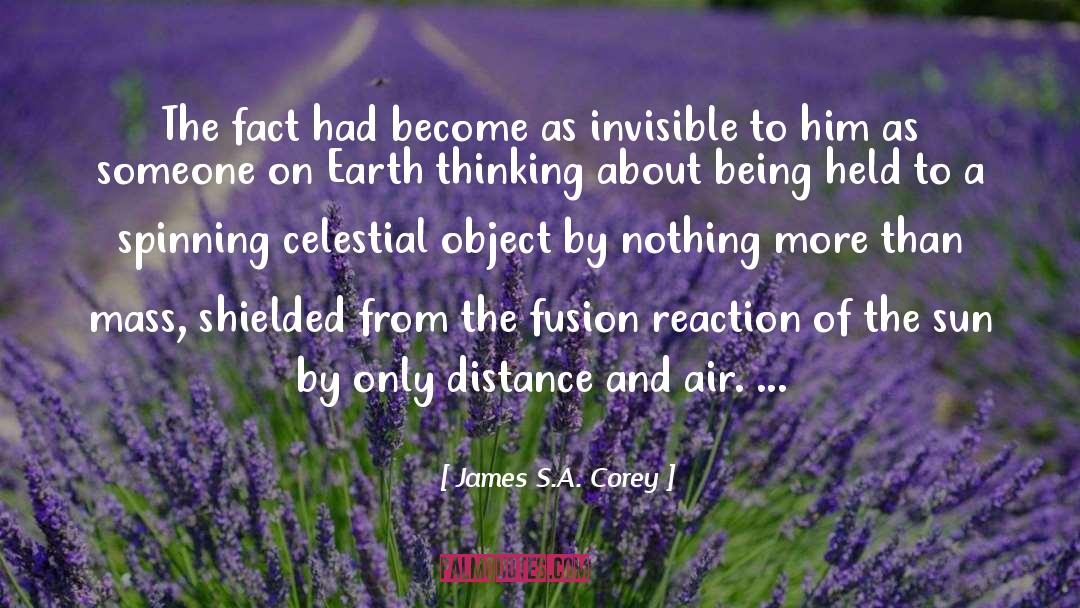 Action And Reaction quotes by James S.A. Corey