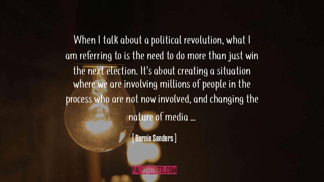 Action Be The Change quotes by Bernie Sanders