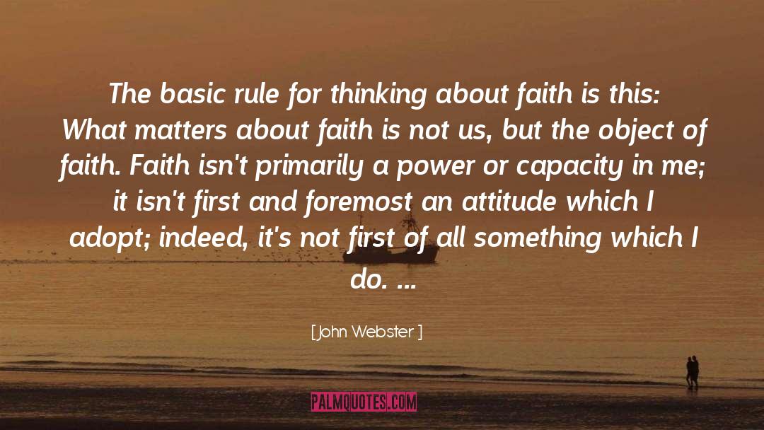 Action Faith quotes by John Webster