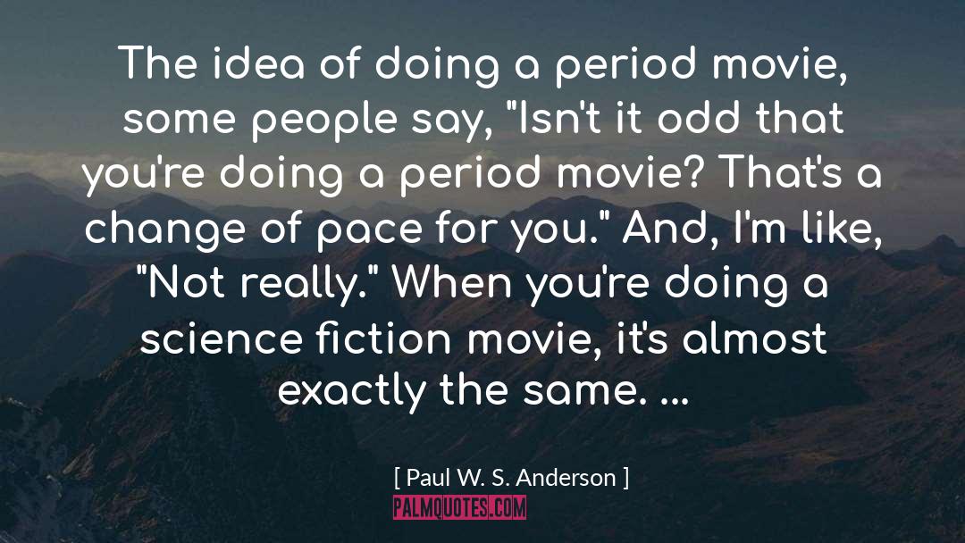 Action Fiction quotes by Paul W. S. Anderson
