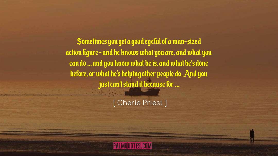 Action Figure quotes by Cherie Priest