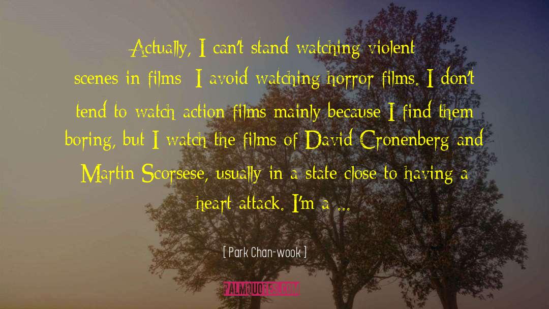 Action Films quotes by Park Chan-wook