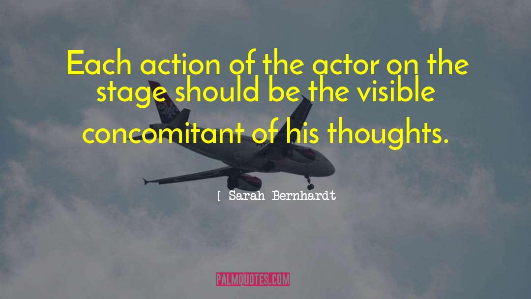 Action Films quotes by Sarah Bernhardt