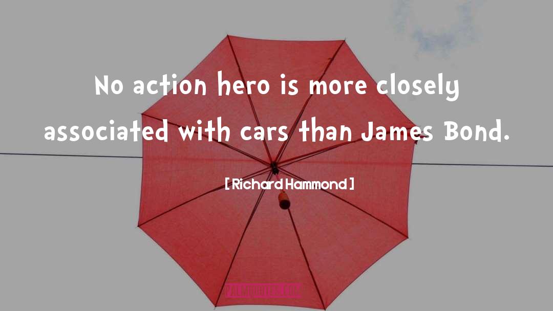 Action Hero quotes by Richard Hammond