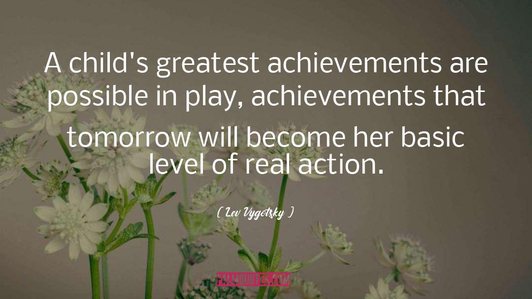 Action Hero quotes by Lev Vygotsky