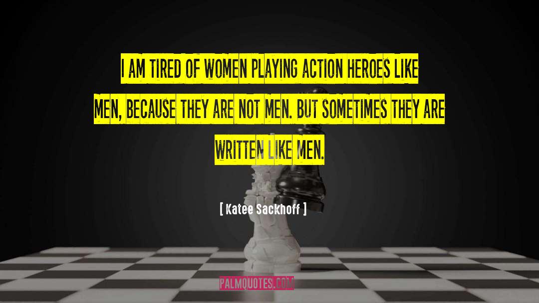 Action Heroes quotes by Katee Sackhoff