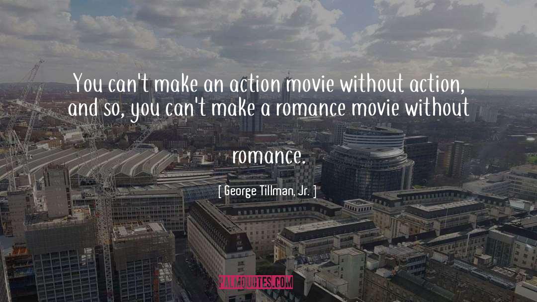 Action Movie quotes by George Tillman, Jr.