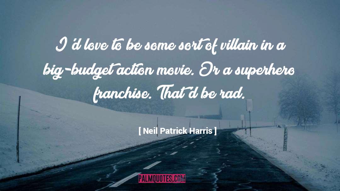 Action Movie quotes by Neil Patrick Harris