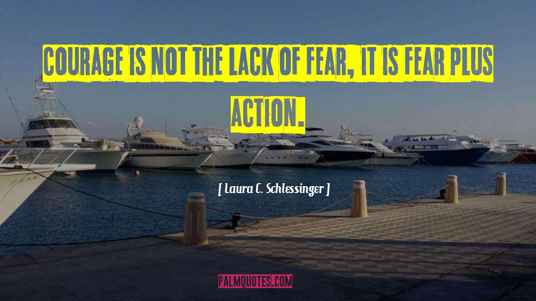 Action Mystery quotes by Laura C. Schlessinger