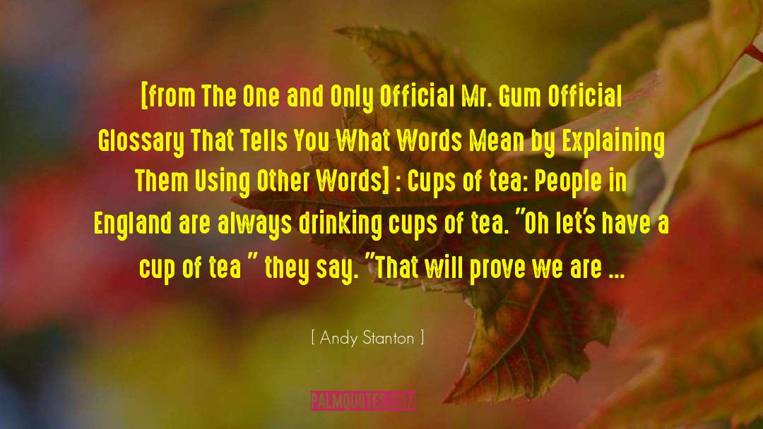 Action Not Words quotes by Andy Stanton