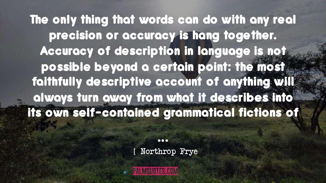 Action Not Words quotes by Northrop Frye