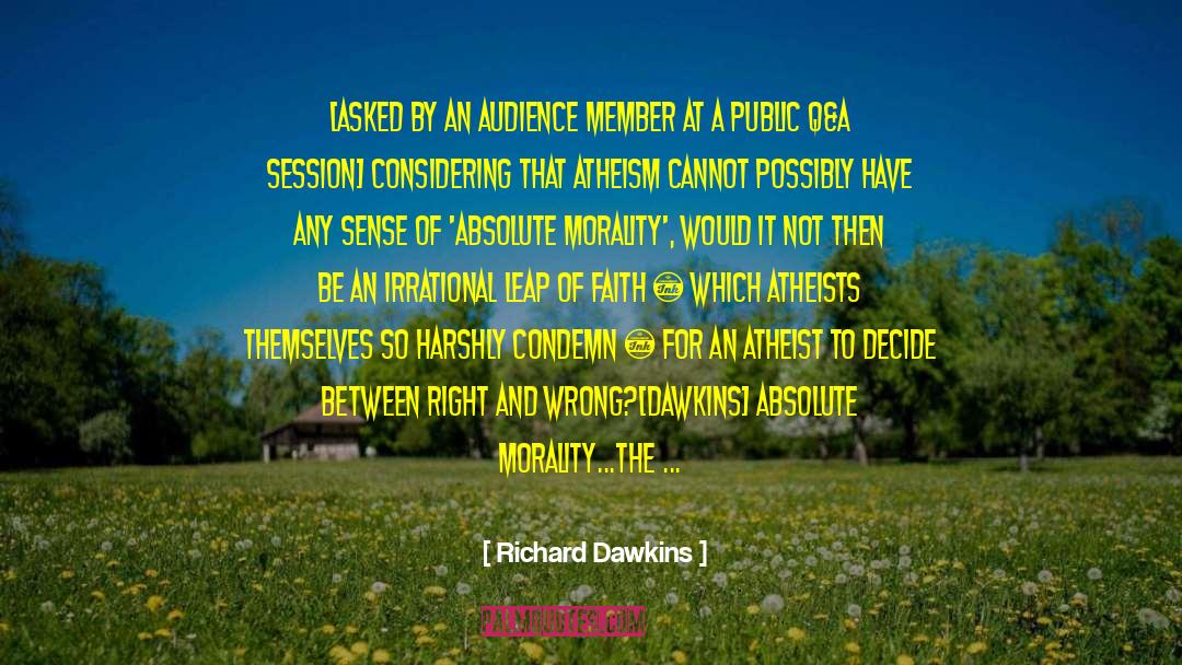 Action Over Thought quotes by Richard Dawkins