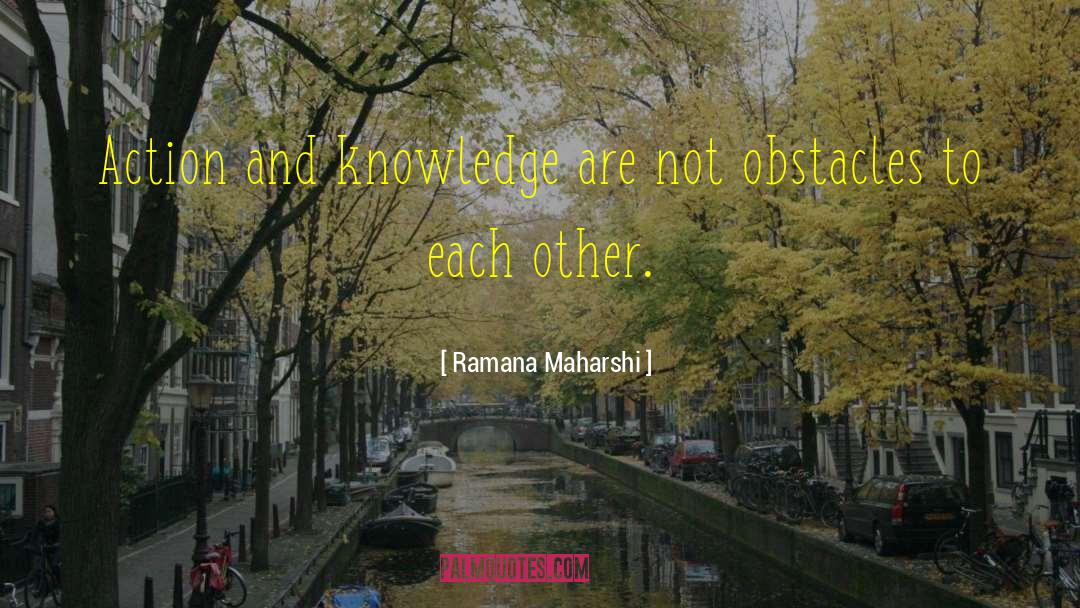 Action Packed quotes by Ramana Maharshi
