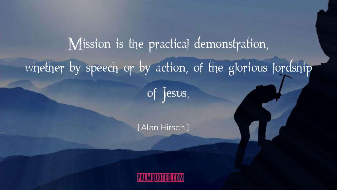 Action quotes by Alan Hirsch