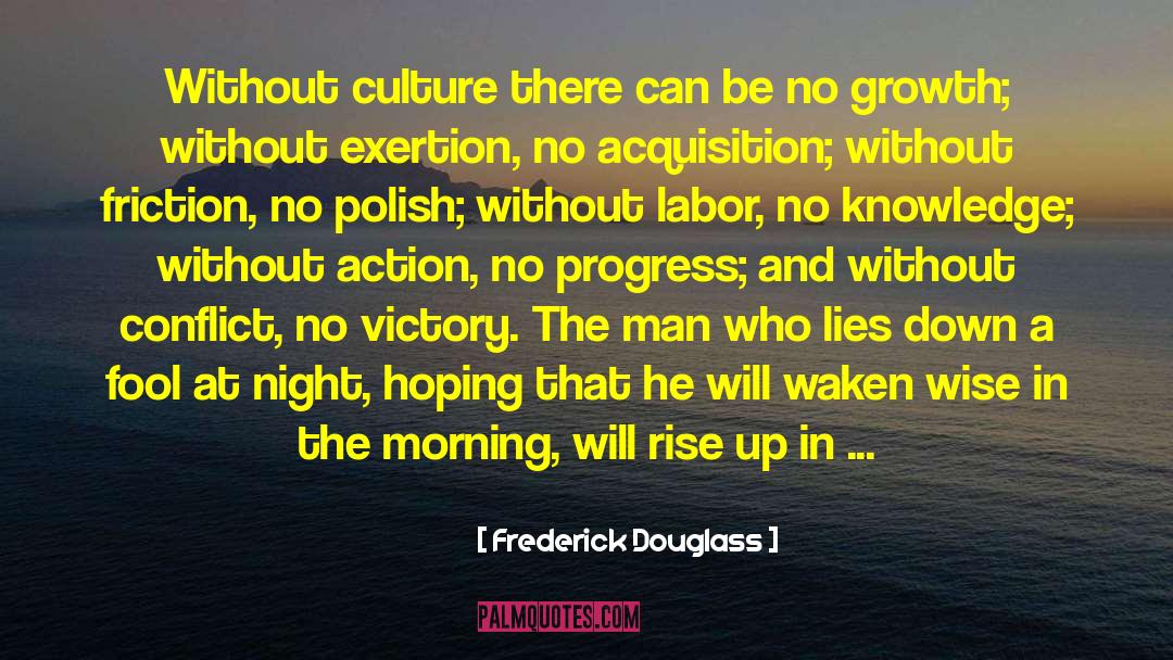 Action Research quotes by Frederick Douglass