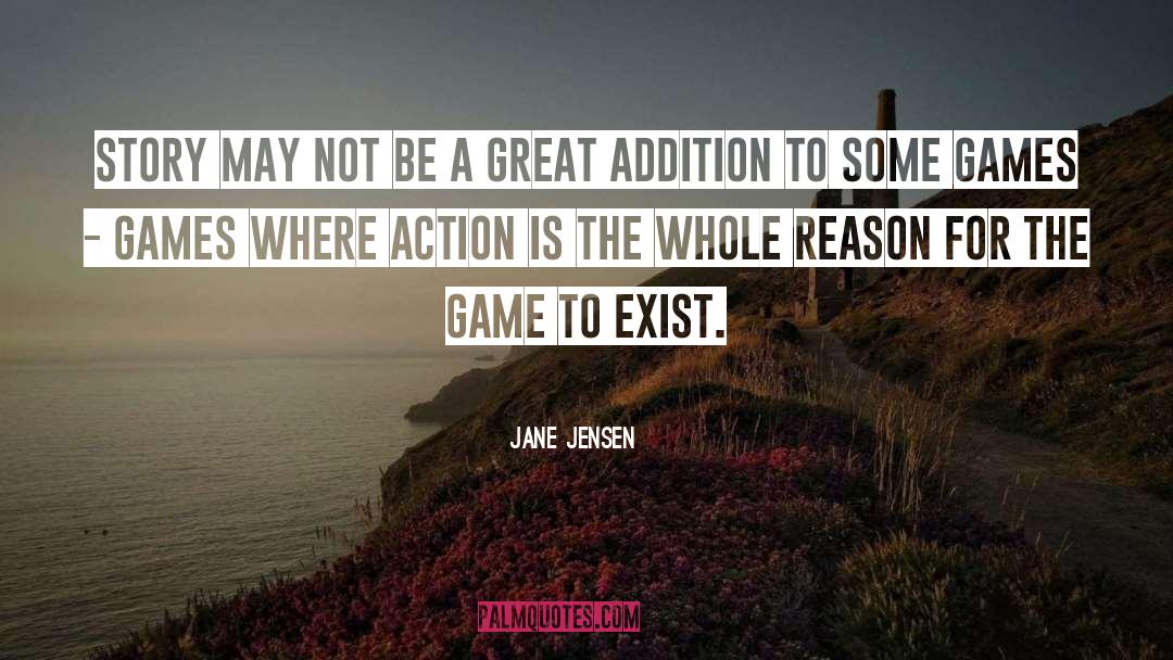 Action Speaks quotes by Jane Jensen