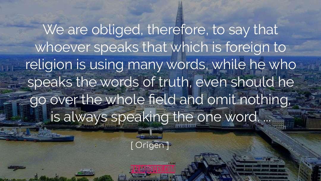 Action Speaks quotes by Origen