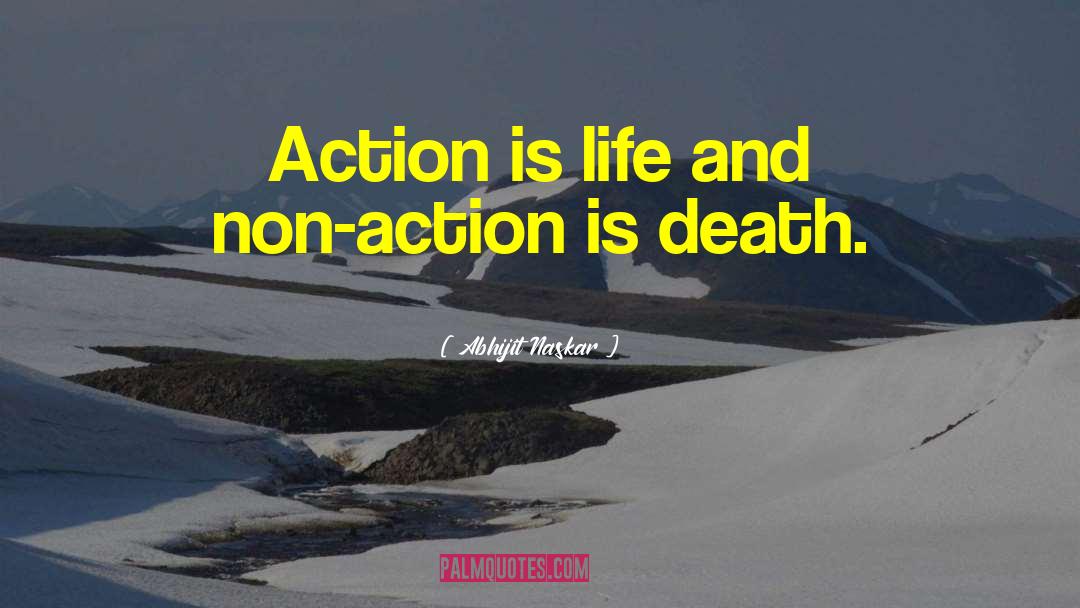 Actions And Results quotes by Abhijit Naskar