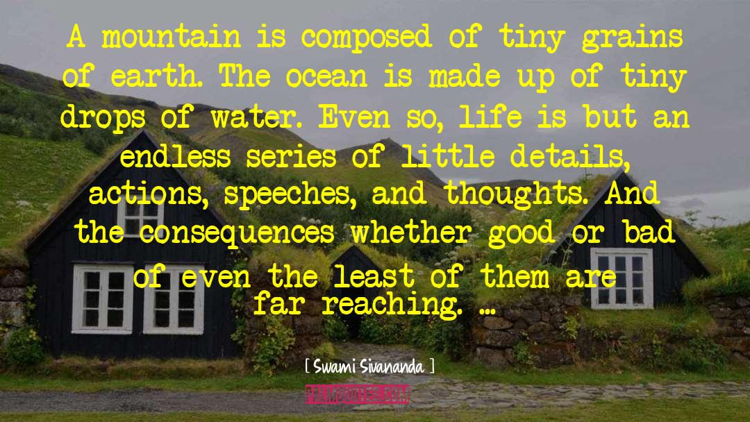 Actions And Results quotes by Swami Sivananda