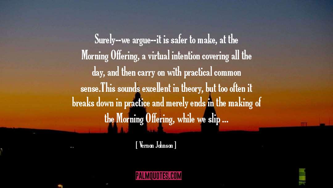 Actions And Words quotes by Vernon Johnson