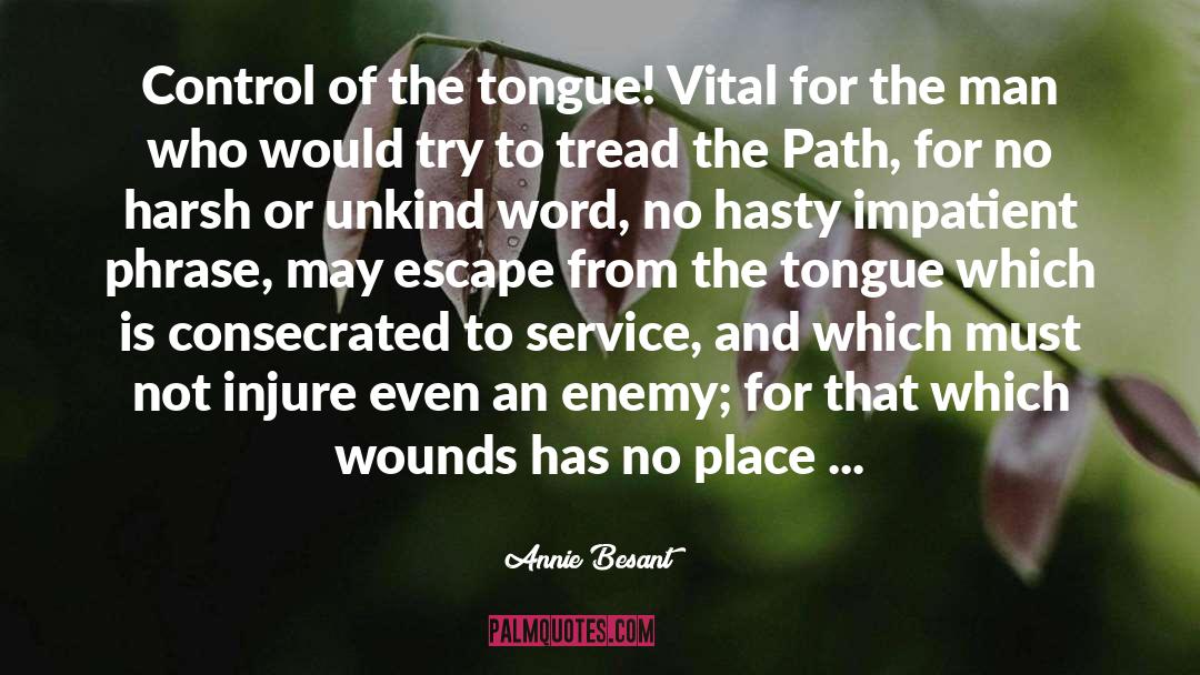 Actions And Words quotes by Annie Besant