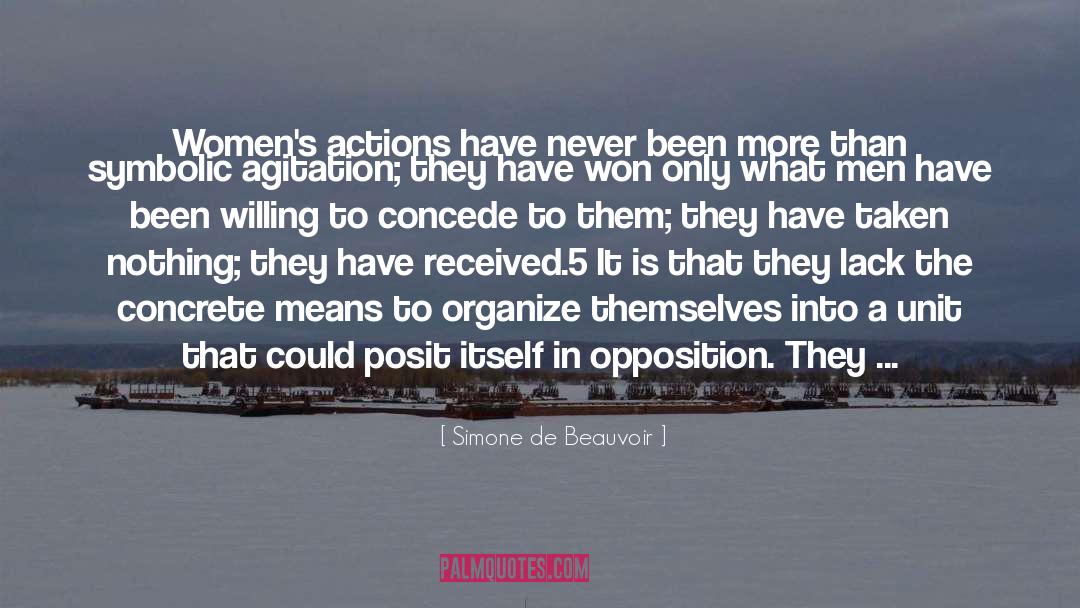 Actions Have quotes by Simone De Beauvoir
