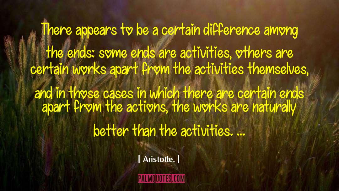 Actions Inspiration quotes by Aristotle.