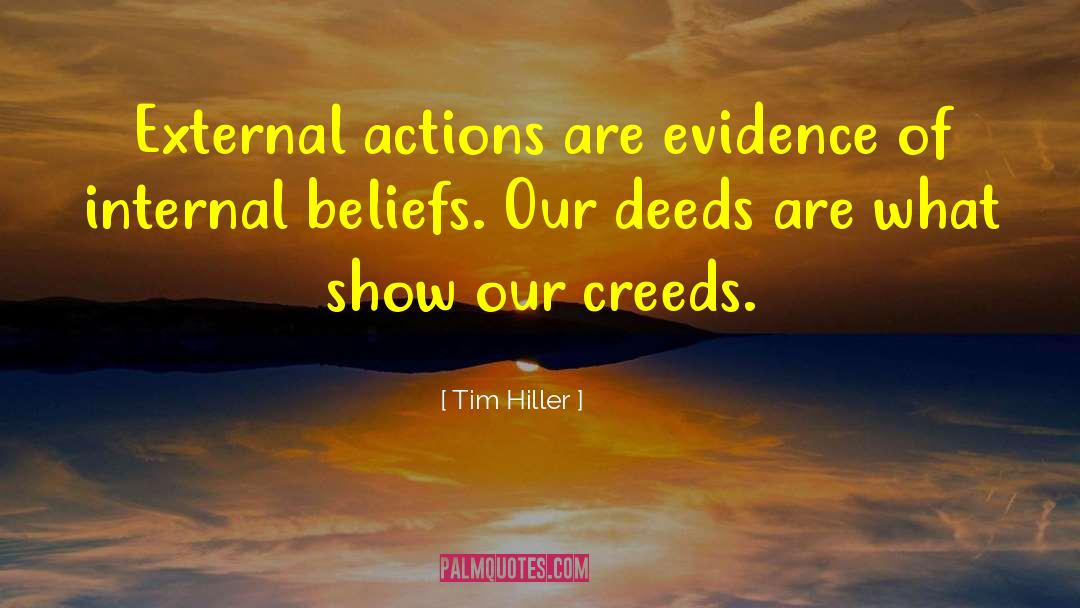 Actions Over Words quotes by Tim Hiller