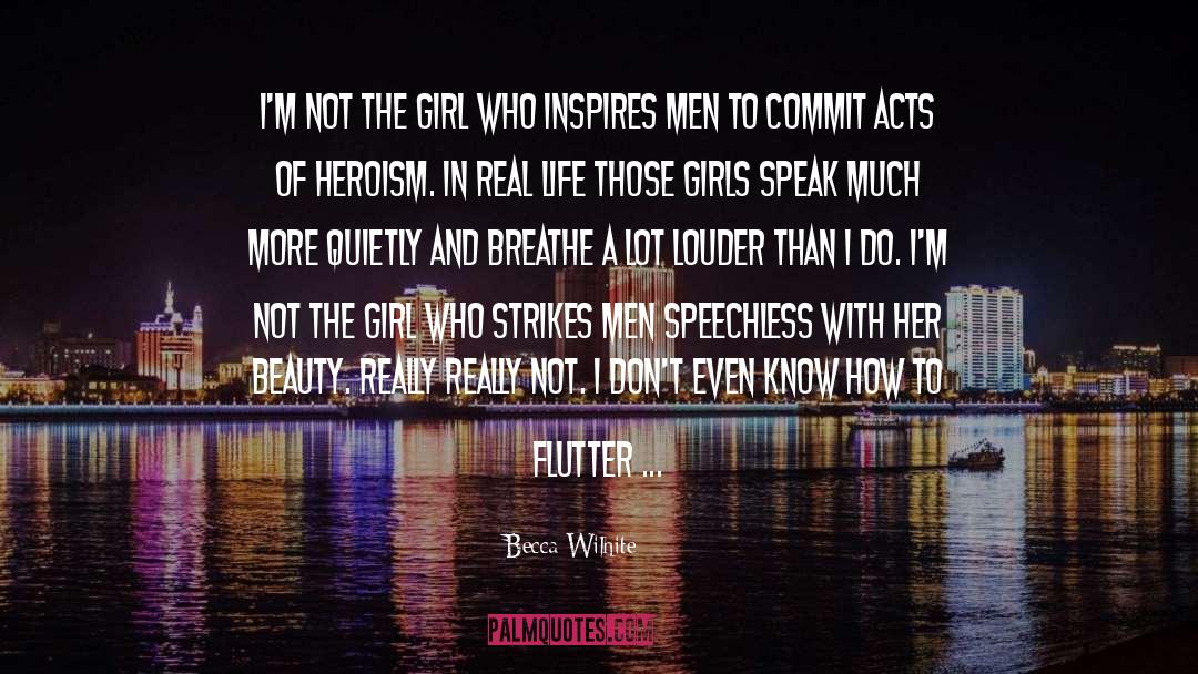 Actions Speak Louder quotes by Becca Wilhite