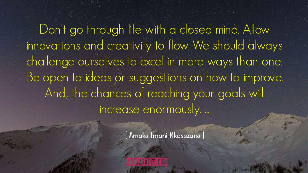 Actions To Improve Life quotes by Amaka Imani Nkosazana