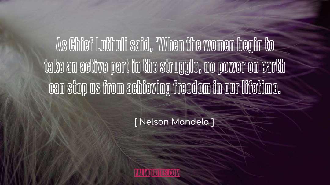 Active Learning quotes by Nelson Mandela