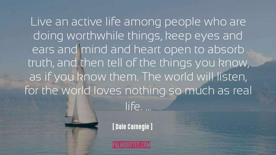 Active Life quotes by Dale Carnegie