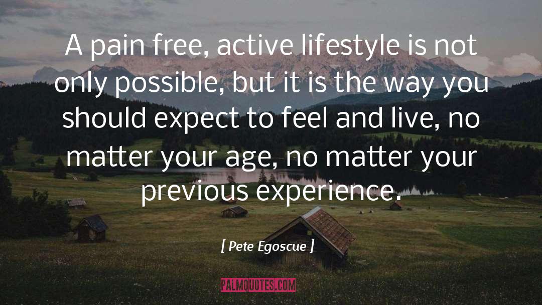 Active Lifestyle quotes by Pete Egoscue