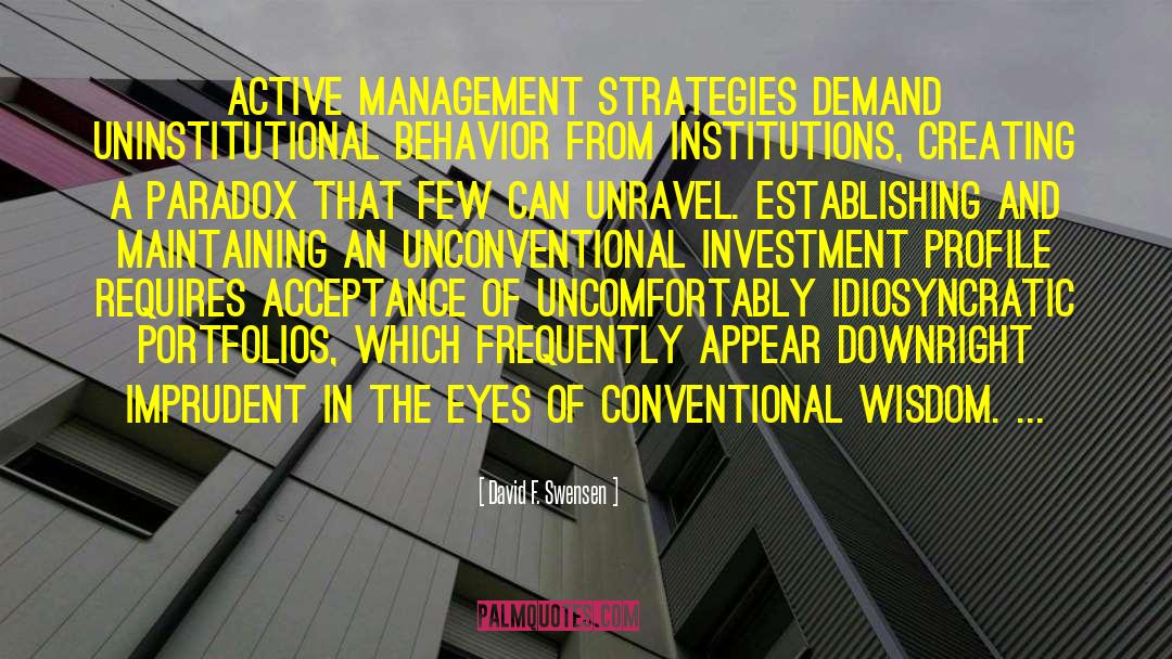 Active Management quotes by David F. Swensen