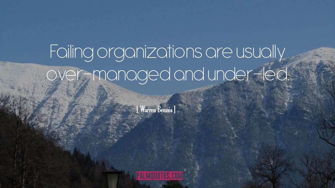 Active Management quotes by Warren Bennis