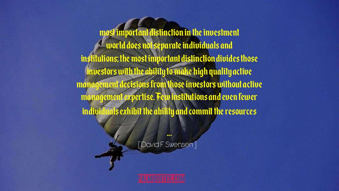 Active Management quotes by David F. Swensen