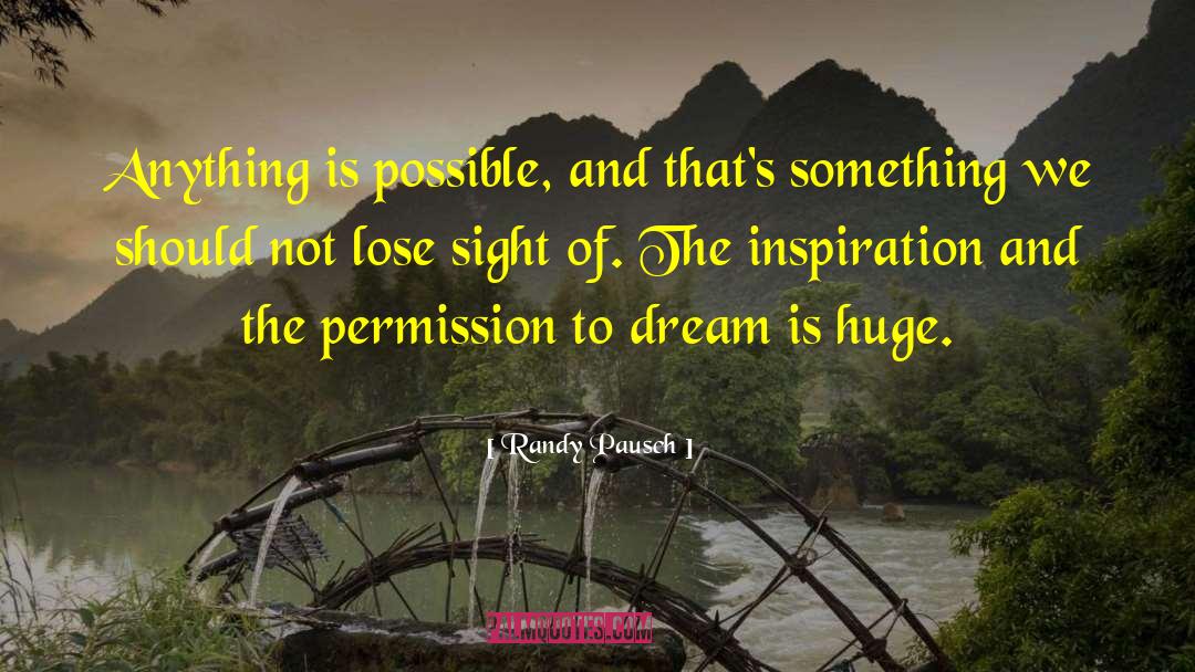 Activism Inspiration quotes by Randy Pausch