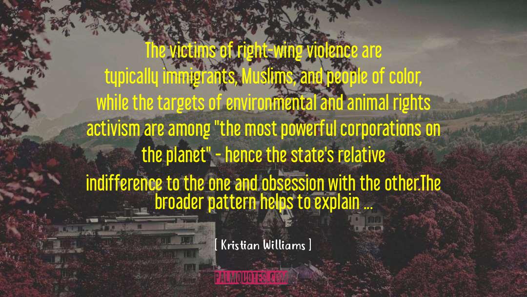 Activism quotes by Kristian Williams